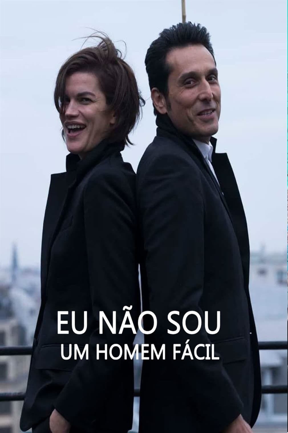Eu Não Sou um Homem Fácil - Eléonore Pourriat · 2018