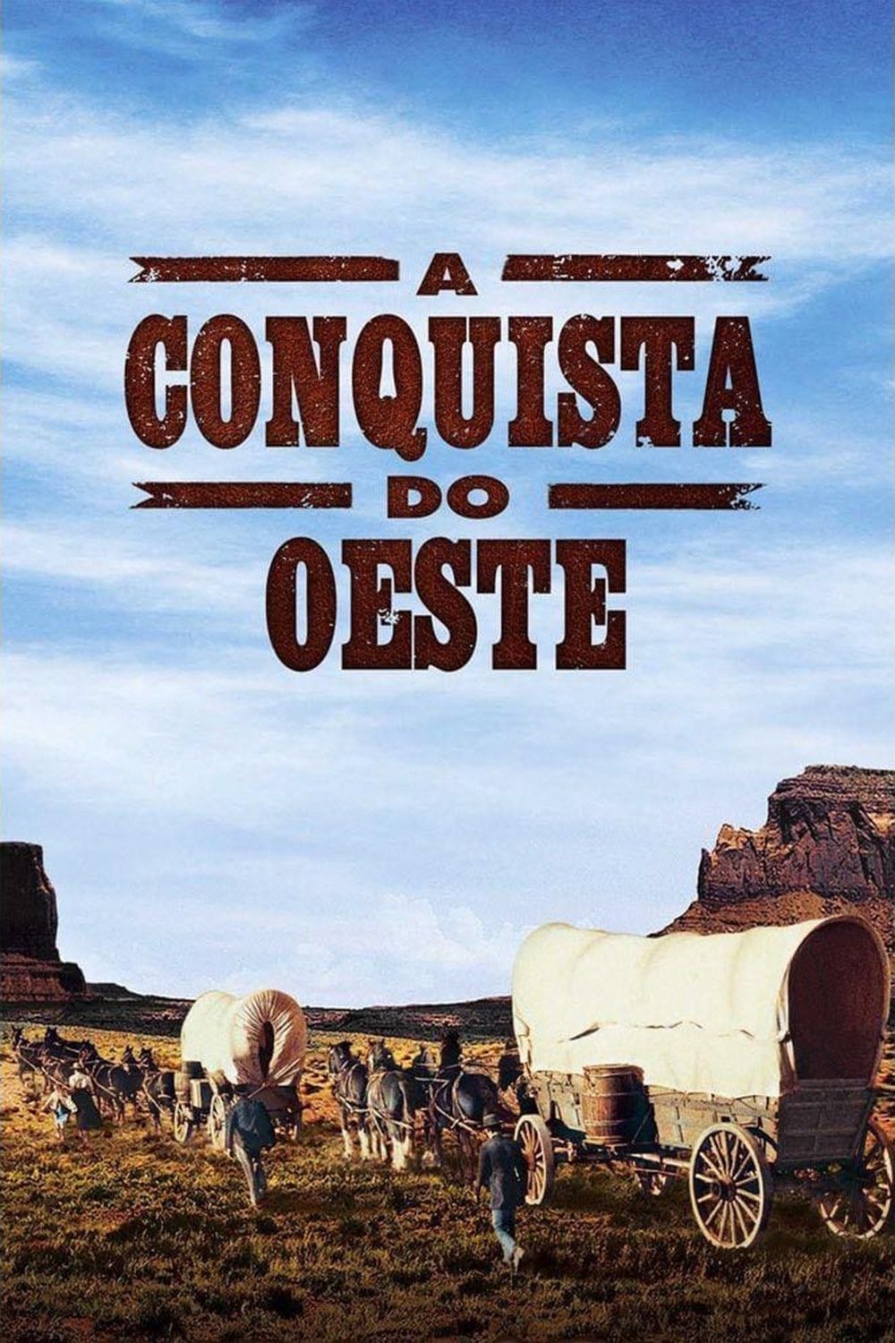 A Conquista do Oeste - John Ford · 1962