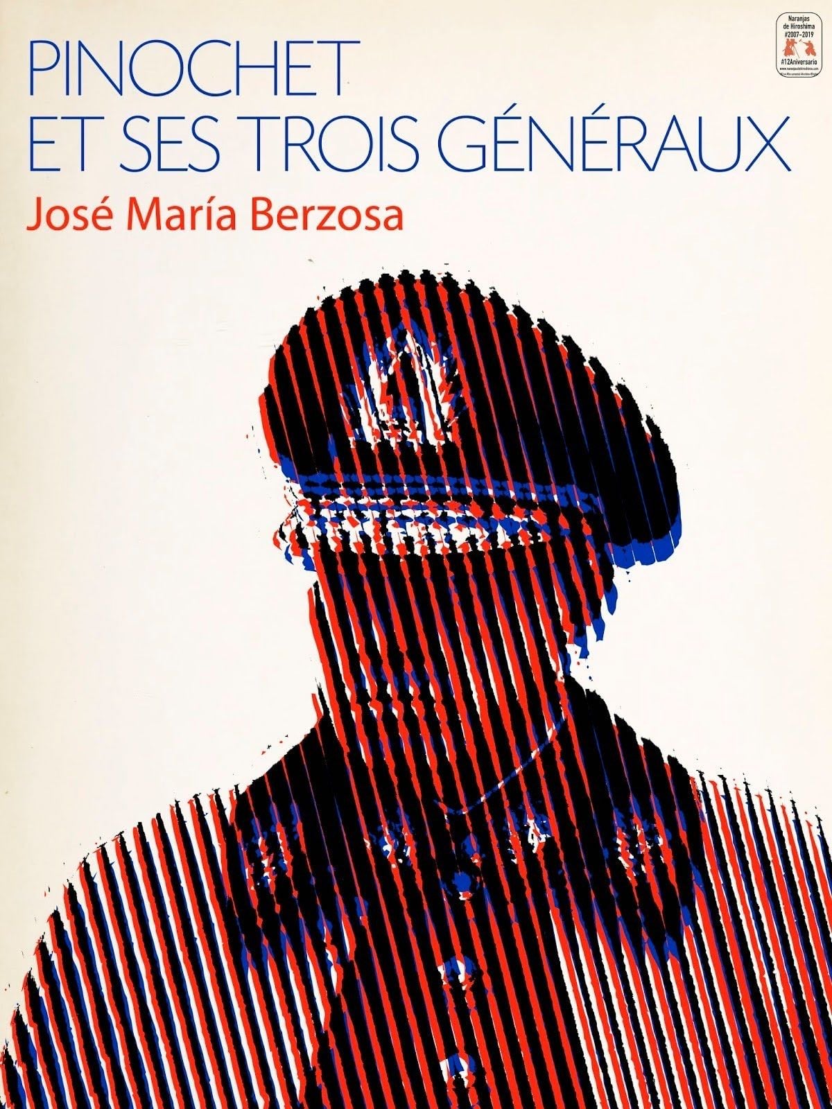 Pinochet and His Three Generals - José María Berzosa · 2004