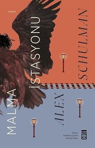 Malma İstasyonu - Alex Schulman · 2024