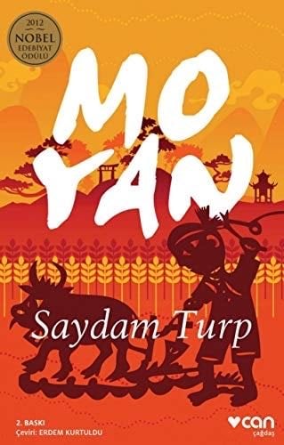 Saydam Turp - Mo Yan · 2017