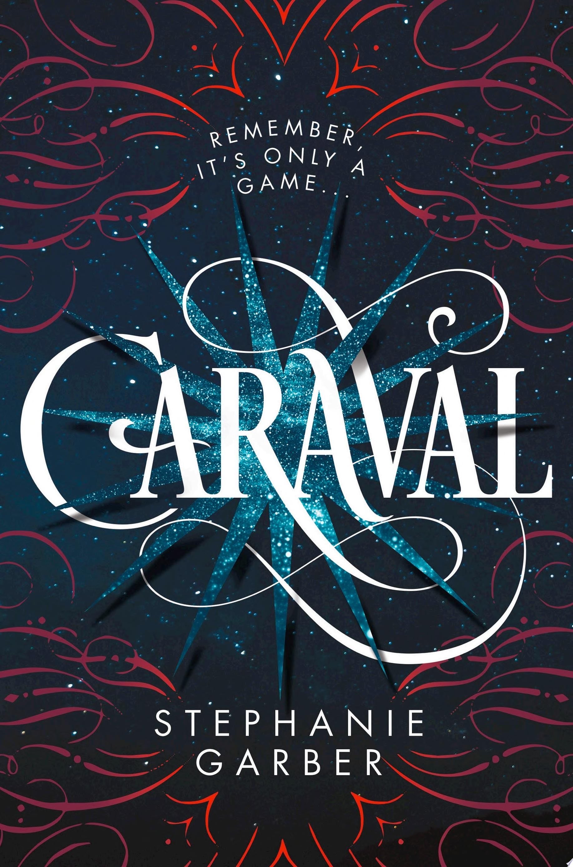 Caraval - Stephanie Garber · 2017