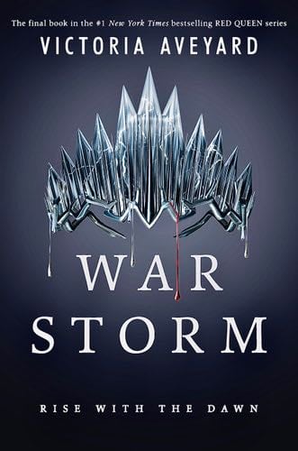War Storm (Red Queen) - Victoria Aveyard · 2018