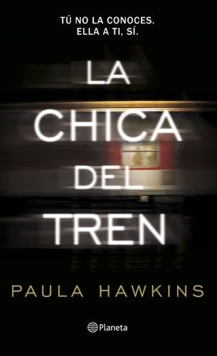 La Chica Del Tren - Paula Hawkins · 2021