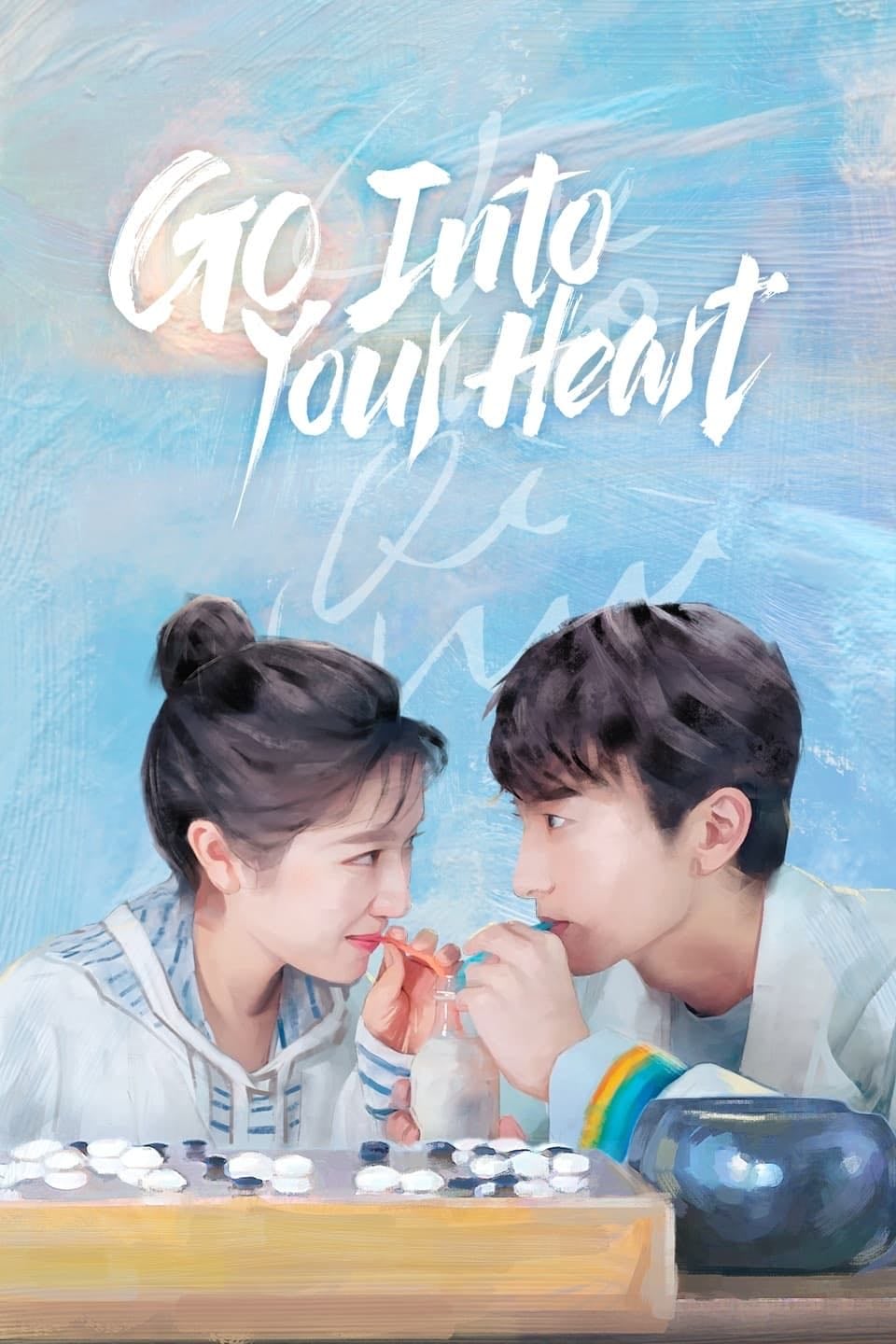 GO Into Your Heart - 2021