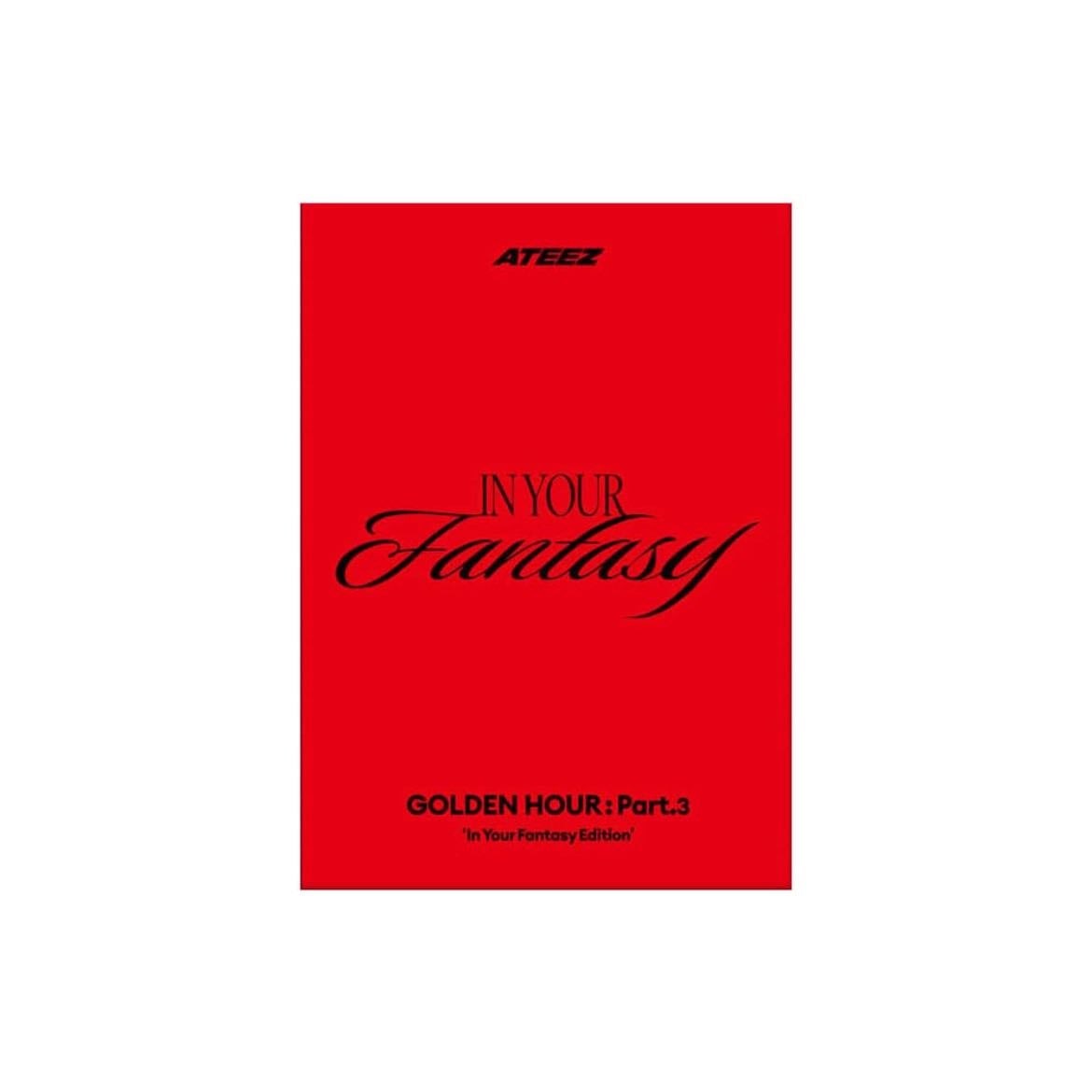 Golden Hour Part.3 - In Your Fantasy Edition