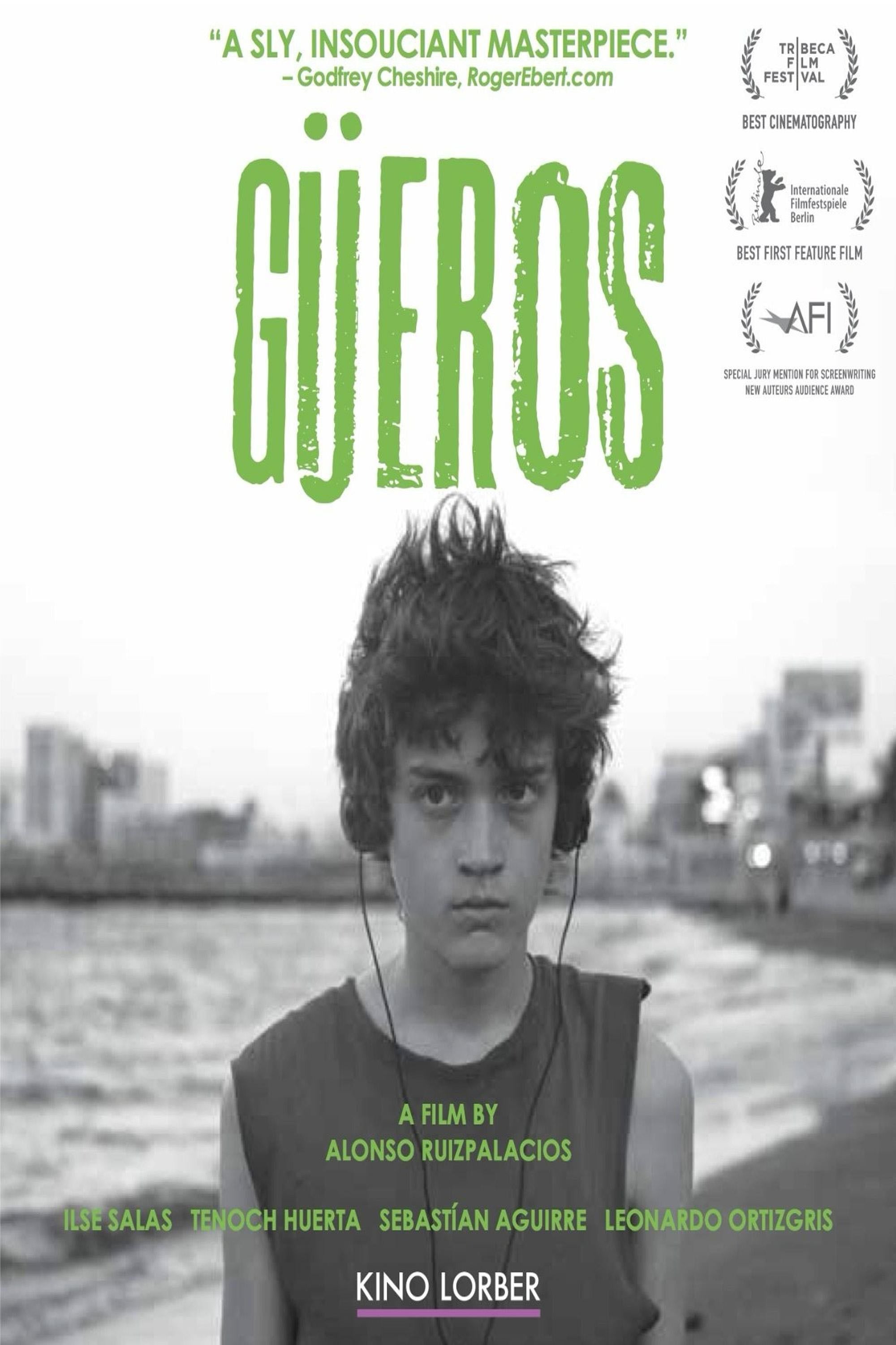 Güeros - Alonso Ruizpalacios · 2014