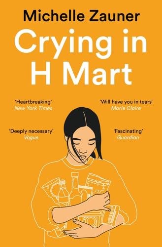 Crying in H Mart - Michelle Zauner · 2022