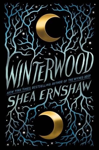 Winterwood - Shea Ernshaw · 2019