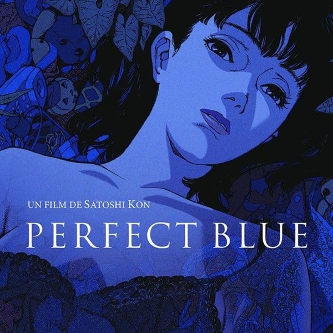Perfect Blue - Satoshi Kon · 1998