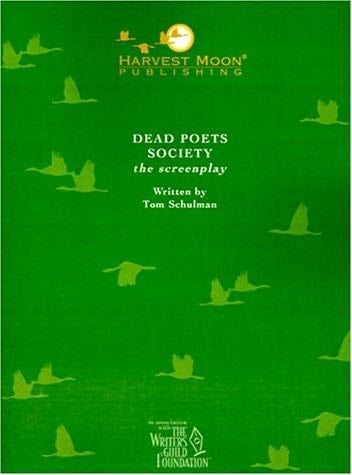 Dead Poets Society - Tom Schulman · 2000