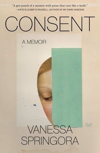Consent: A Memoir - Vanessa Springora · 2021