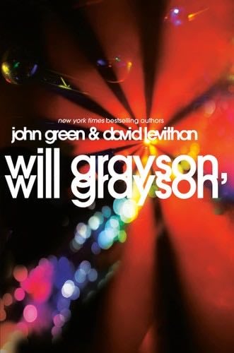 Will Grayson, Will Grayson - John Green, David Levithan · 2010