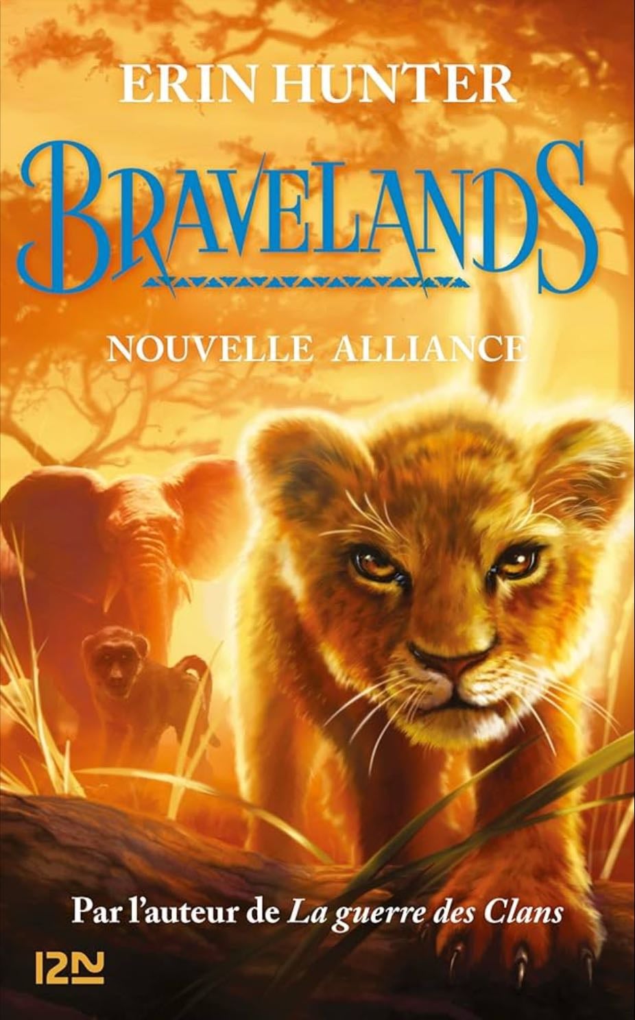 Bravelands : Nouvelle alliance (1)