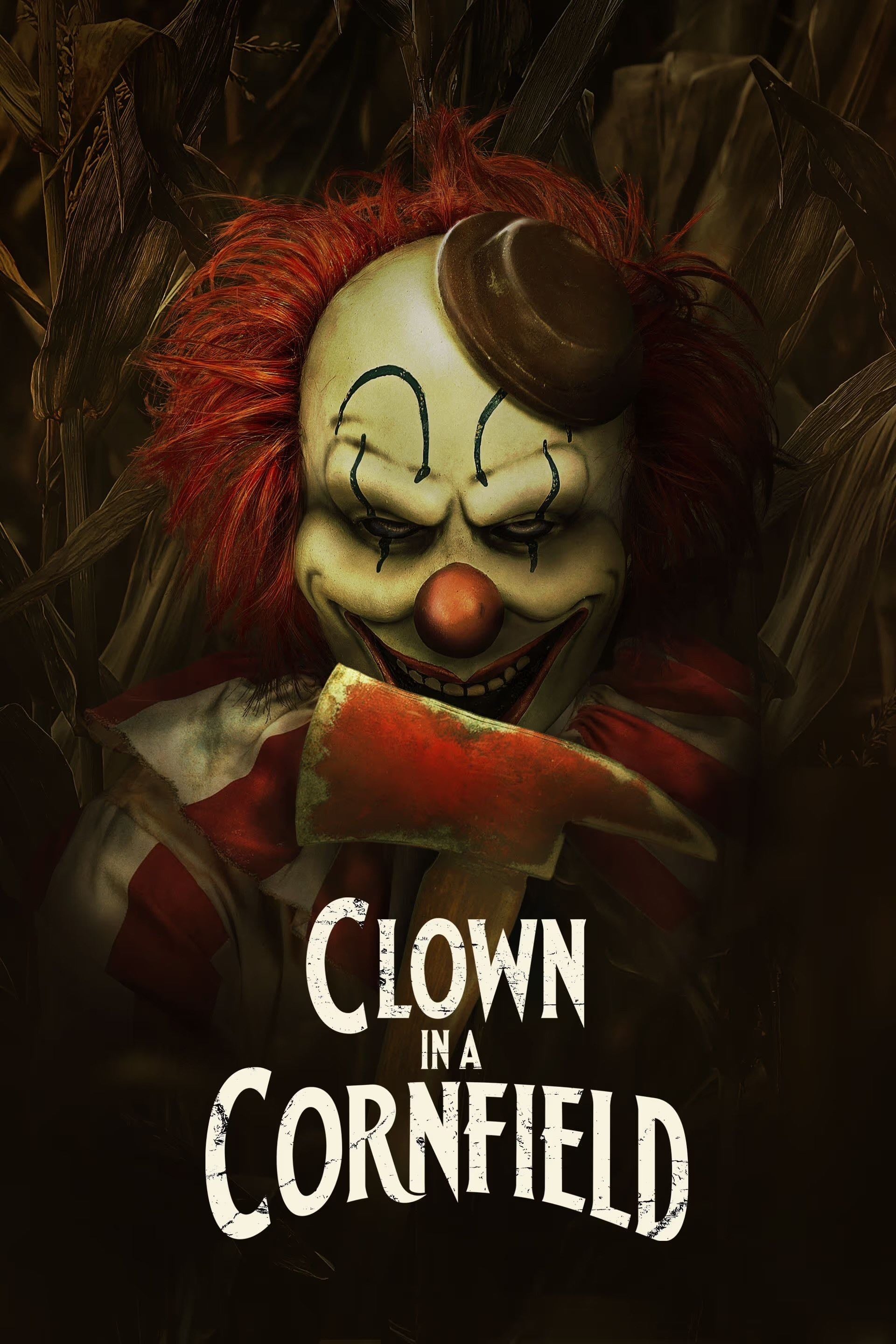 Clown in a Cornfield - It wasn’t that bad cause it was more comedic than scary it was also pretty stupid.