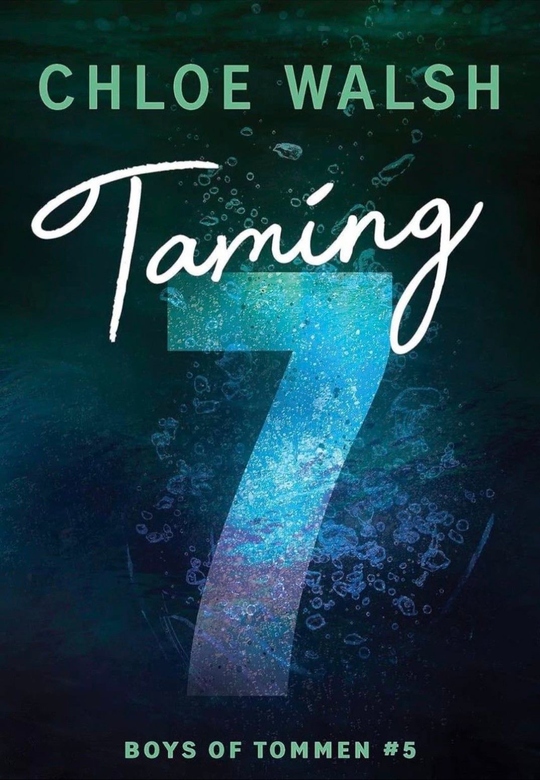 Taming 7