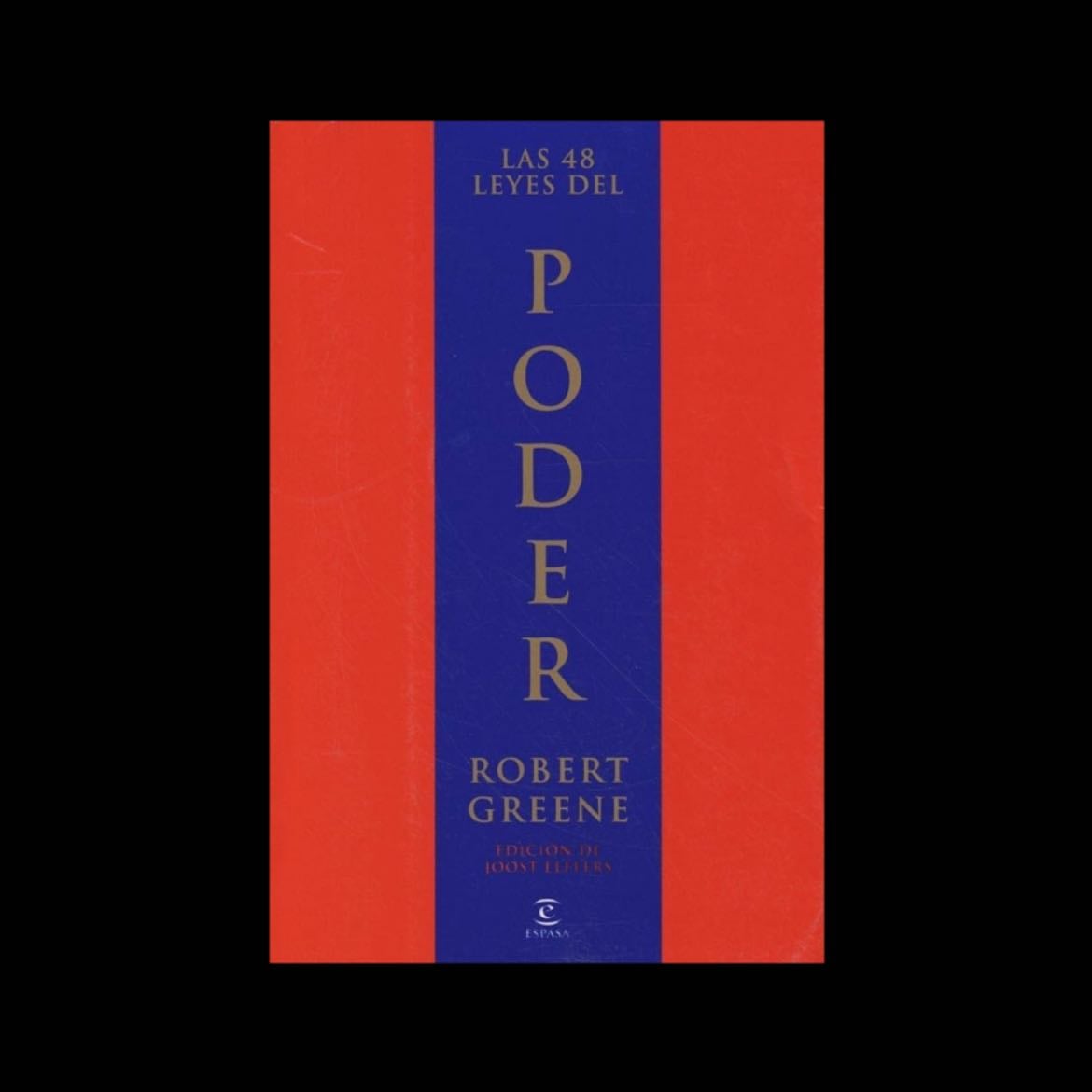 Las 48 leyes del Poder - ROBERT GREENE • 1999