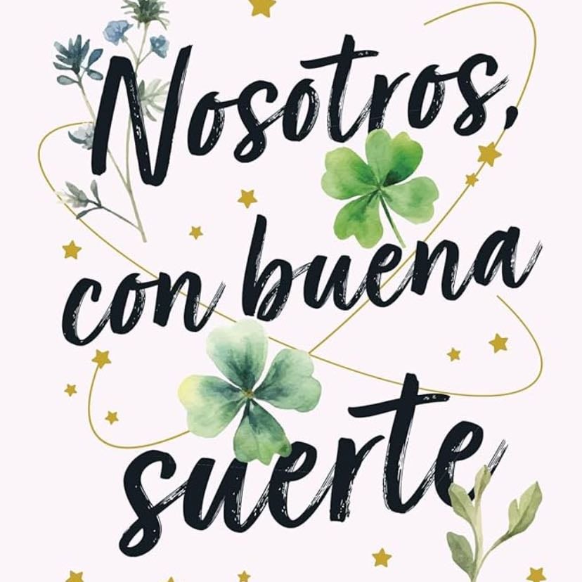 Nosotros, con buena suerte 💚🍀 - Alina Not 2025