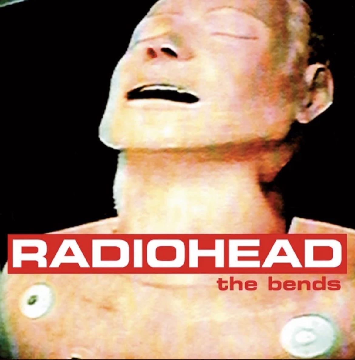 radiohead - the bends