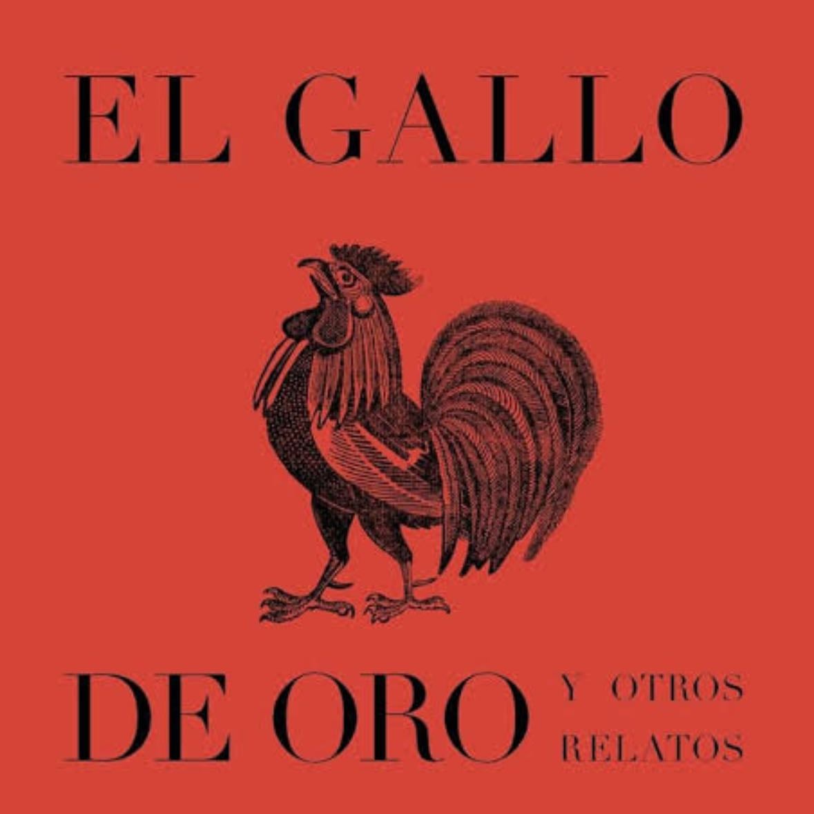 El gallo de oro - Juan Rulfo · 2010