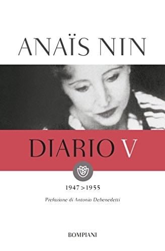 Diario V: 1947-1955 - Anaïs Nin · 2014