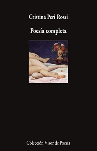 poesía completa - cristina peri rossi · 2022