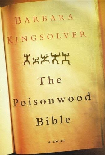 The Poisonwood Bible - Barbara Kingsolver · 1998