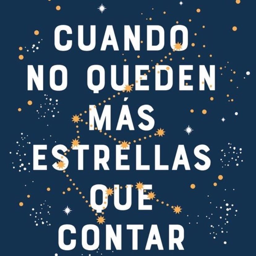 Cuando no queden más estrellas que contar - Maria Martinez · 2021