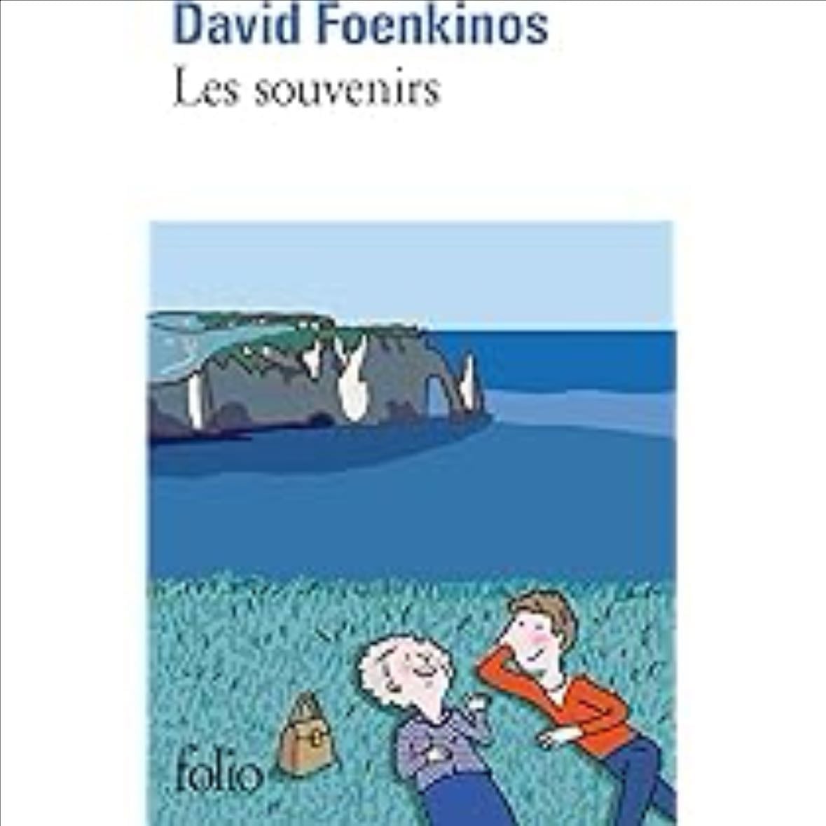 Souvenirs - David Foenkinos · 2011