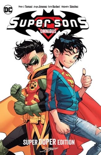 Super Sons Omnibus - Peter J. Tomasi, Patrick Gleason · 2023