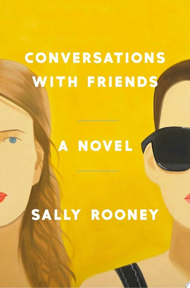 Conversations with Friends - Sally Rooney · 2017