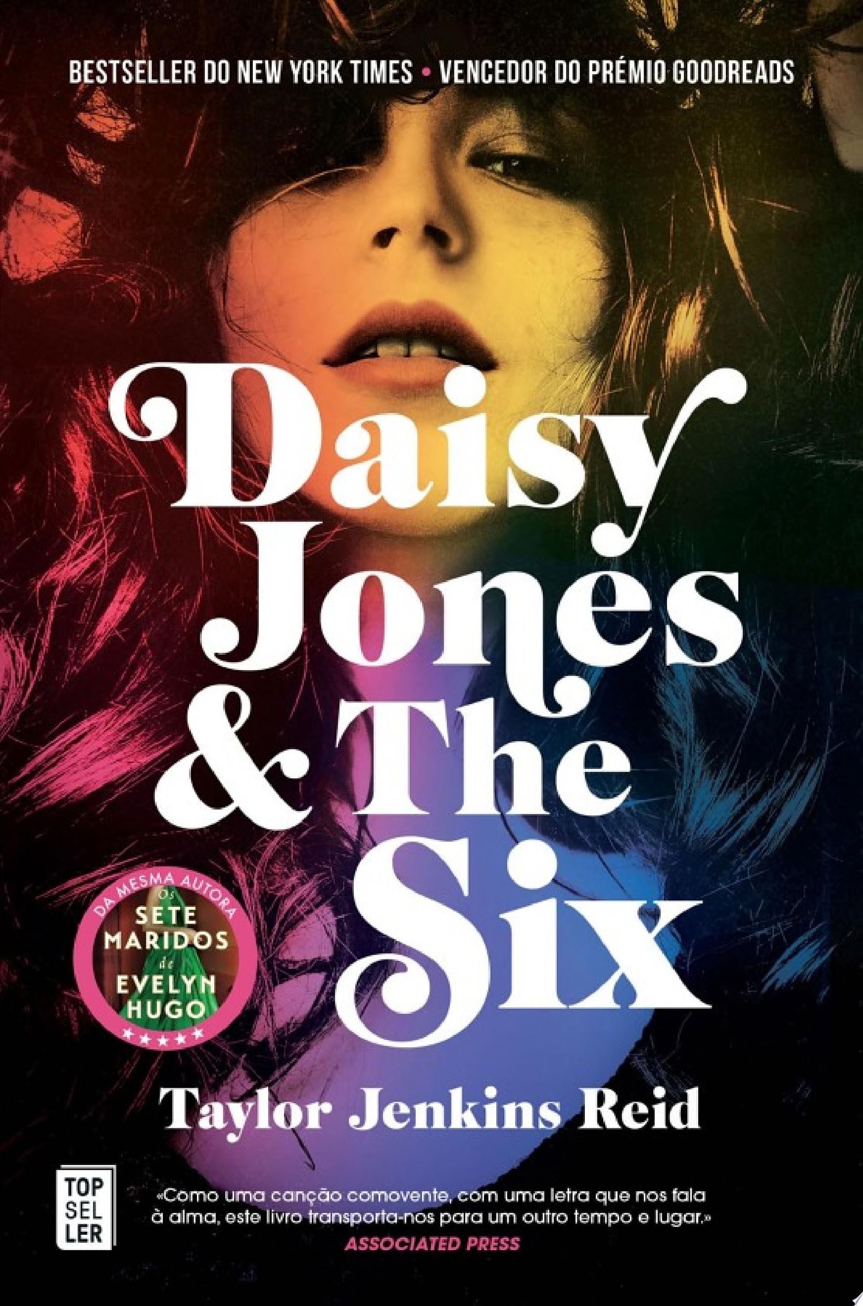 Daisy Jones & The Six - Taylor Jenkins Reid · 2021