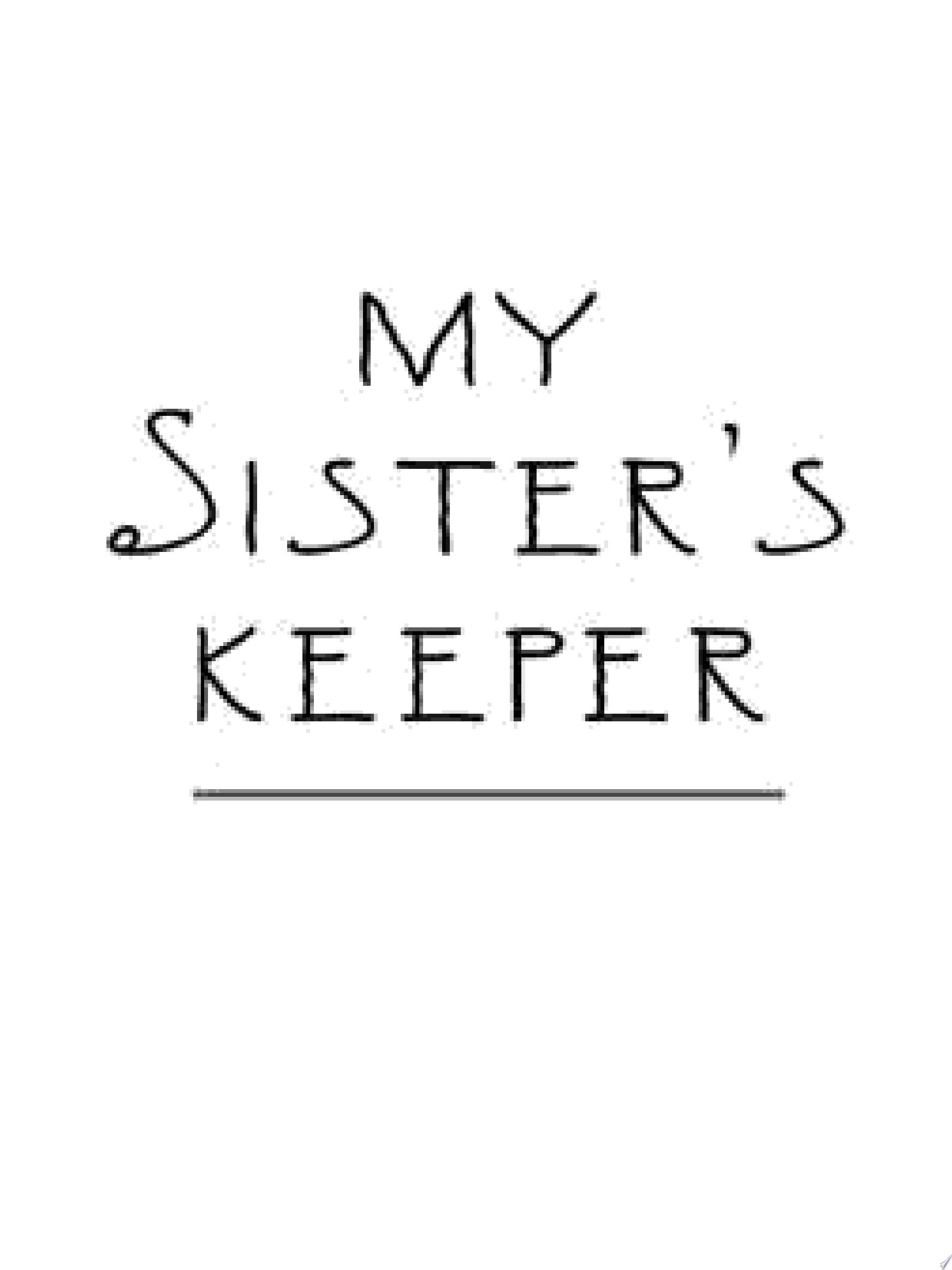 My Sister's Keeper - Jodi Picoult · 2004
