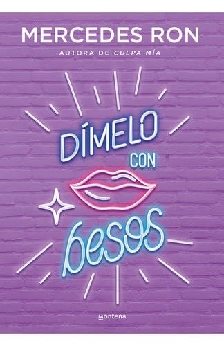 DIMELO CON BESOS - DIMELO 3 - MERCEDES RON · 2021