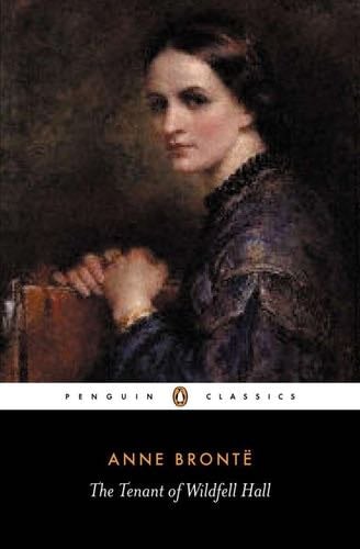 The Tenant of Wildfell Hall (Penguin Classics) - Anne Bronte · 1996