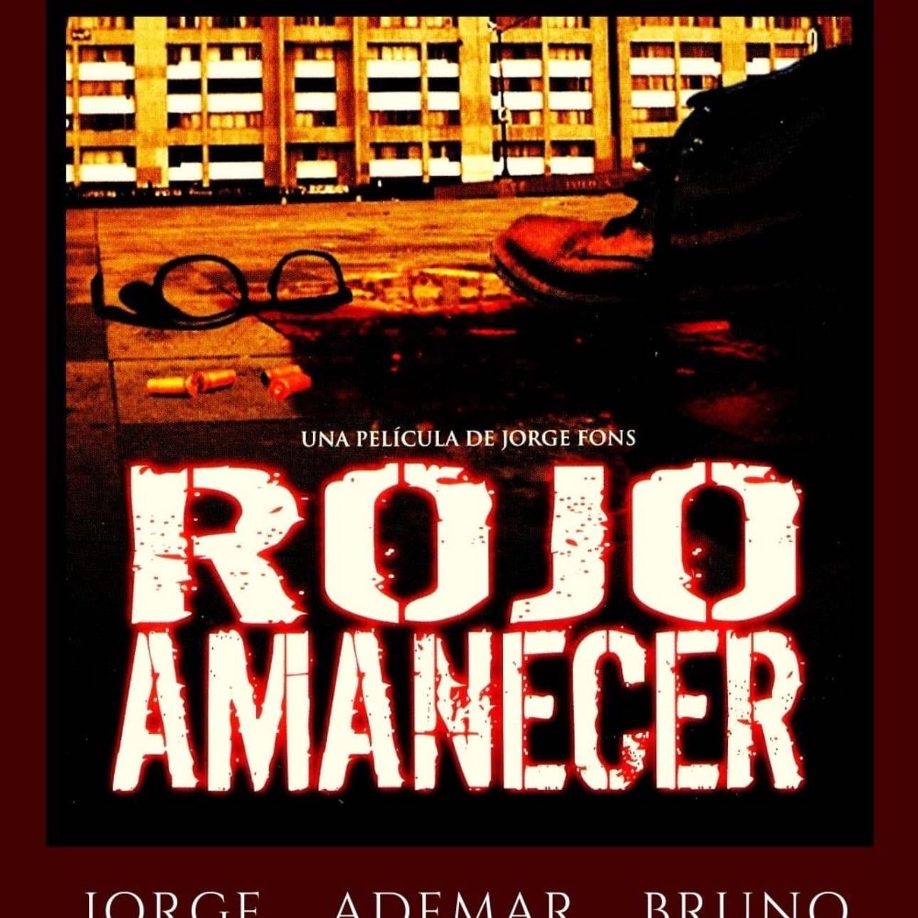 Red Dawn - Jorge Fons · 1990