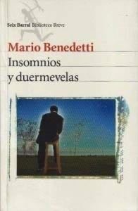 Insomnios y Duermevelas - Mario Benedetti · 2002