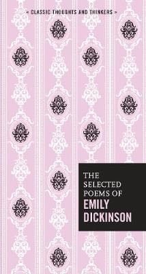 The selected poems of Emily Dickinson - Emily Dickinson · 2016