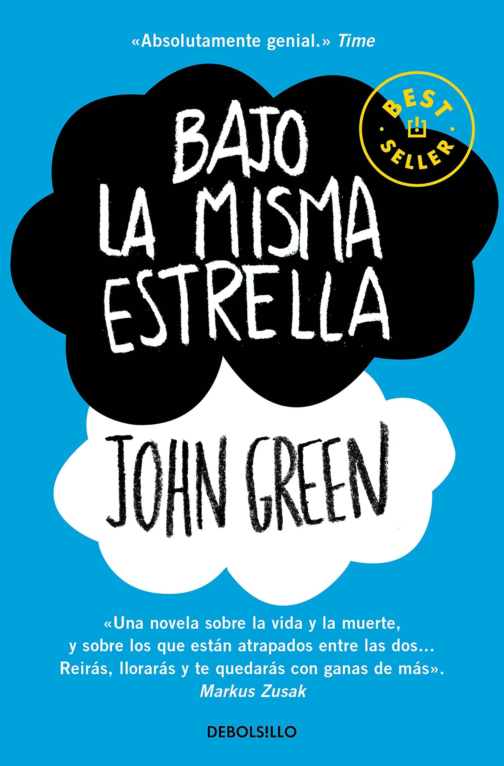 Bajo la misma estrella - John Green · 2016