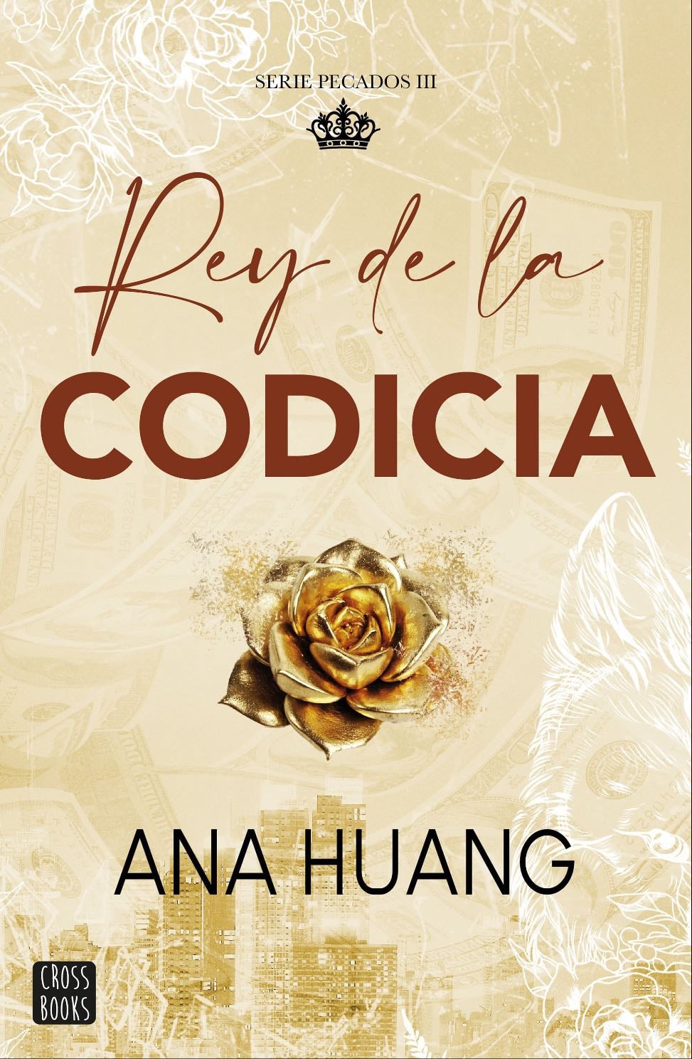 Rey de la codicia - Ana Huang