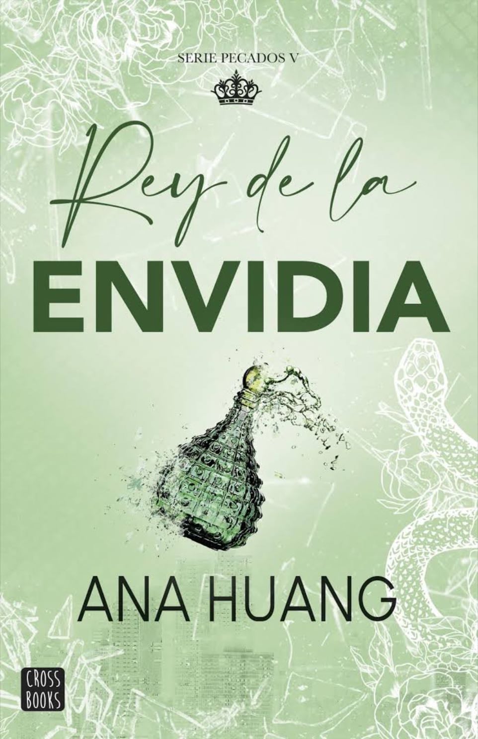 Rey de la envidia - Ana Huang