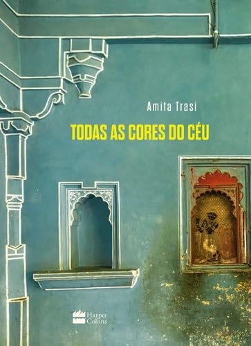 Todas as cores do céu - _ · 2019