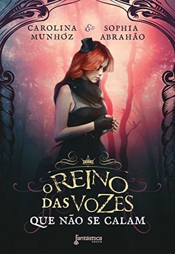 O Reino das Vozes Que Nao Se Calam (Em Portugues do Brasil) - Carolina Munhoz · 2014