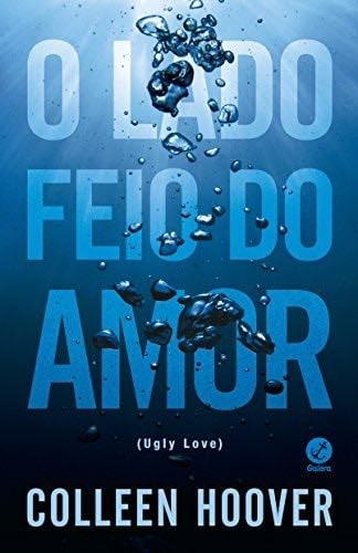 O Lado Feio do Amor (Ugly Love) (Em Portuguese do Brasil) - _ · 2015