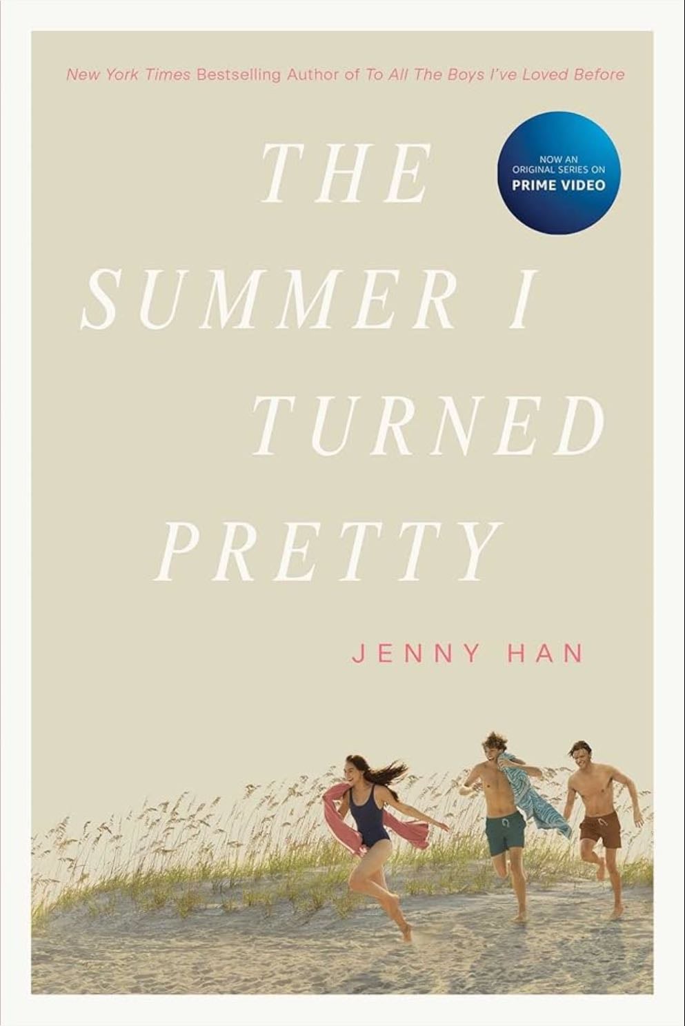 The Summer I Turned Pretty - Jenny Han · 2009