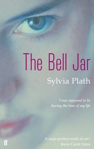 The Bell Jar - Sylvia Plath · 2005