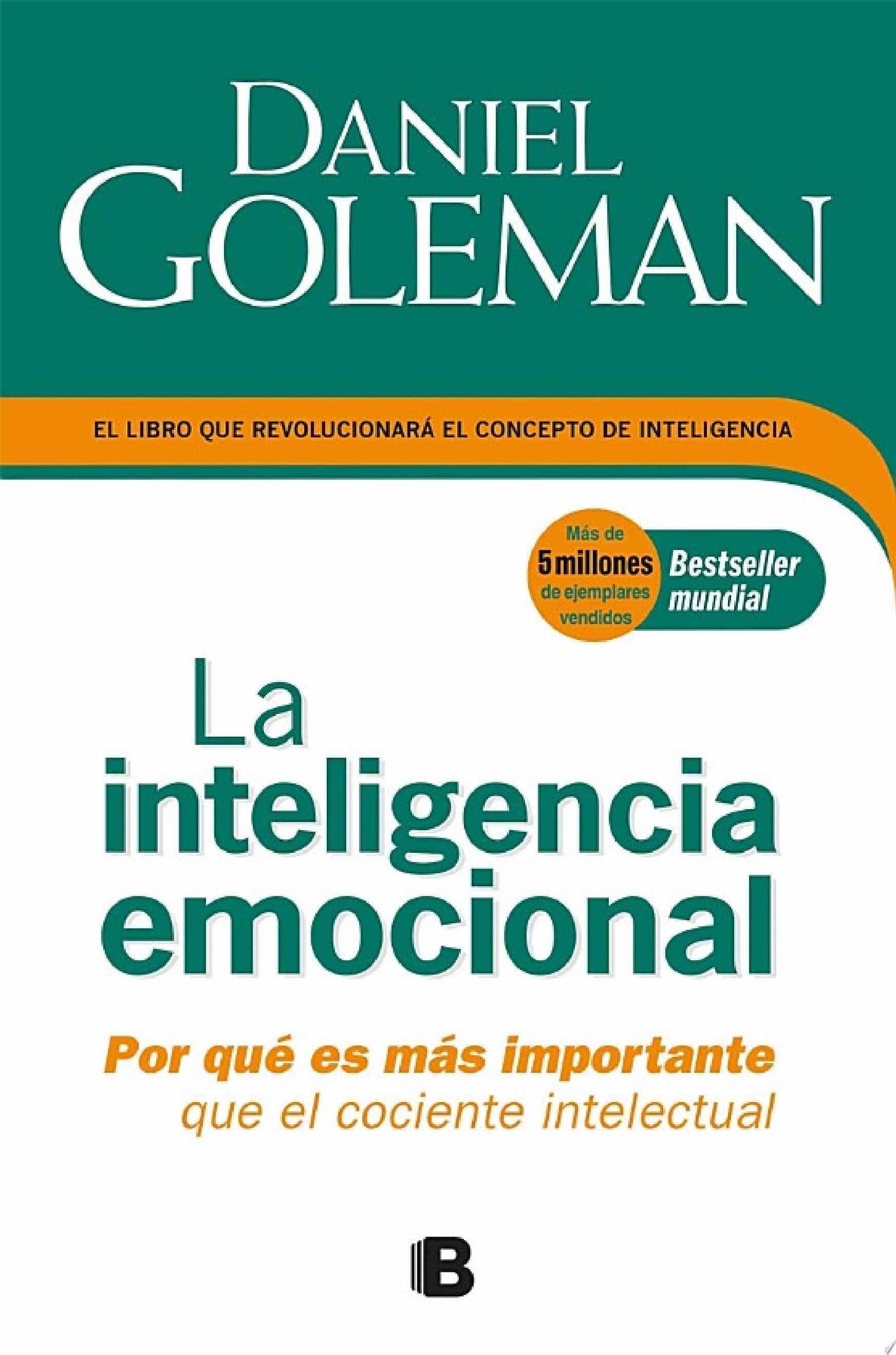 La inteligencia emocional - Daniel Goleman · 2022