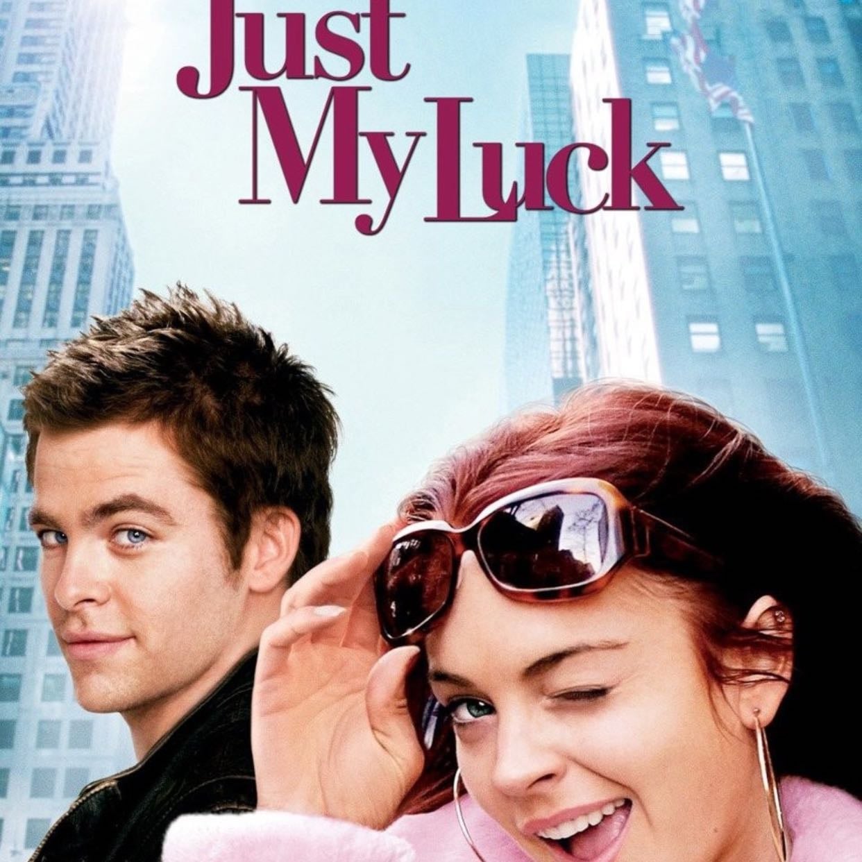Just My Luck - Donald Petrie · 2006