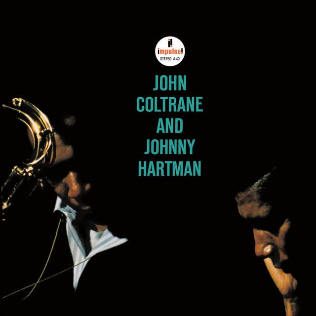 Dedicated To You - Song · John Coltrane, Johnny Hartman