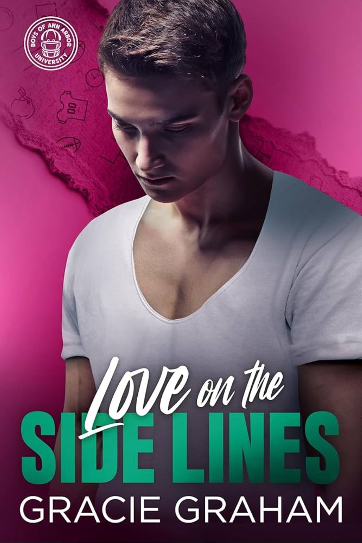 Love on the Sidelines - Gracie Graham · 2025
